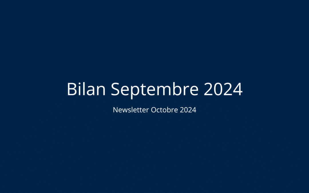 Bilan Septembre 2024