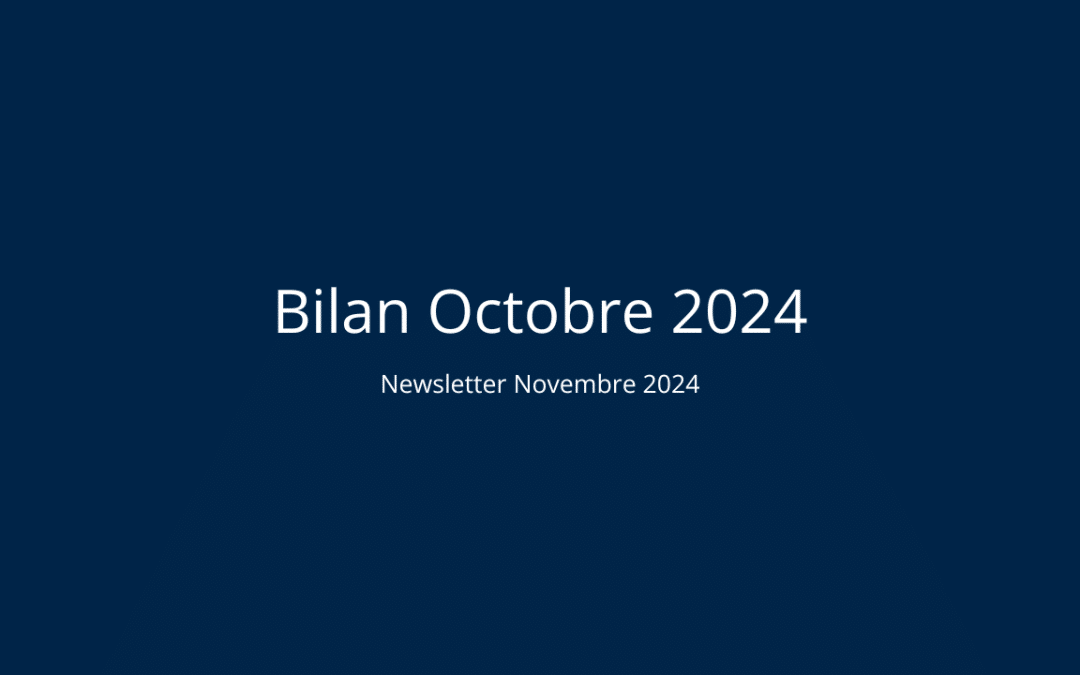 Bilan Octobre 2024
