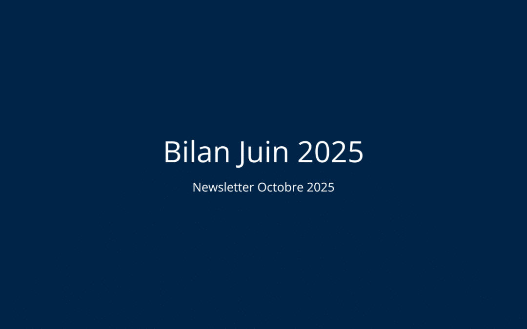 Bilan Juin 2025